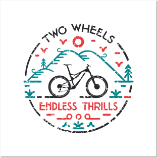 Two Wheels Endless Thrills MTB Posters and Art